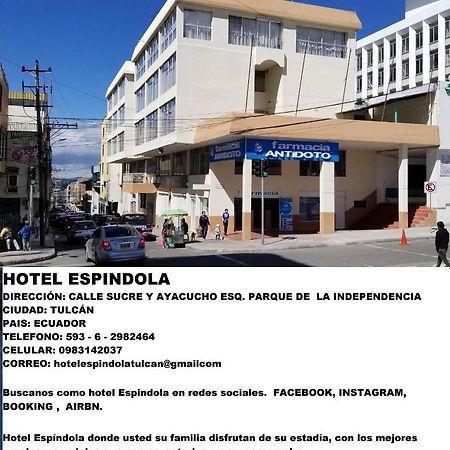 Tulcán Hotel Espindola מראה חיצוני תמונה